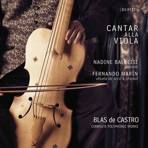De Castro / Cantar Alla Viola - Complete Polyphonic Works CD